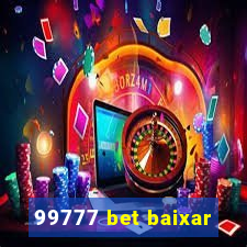 99777 bet baixar