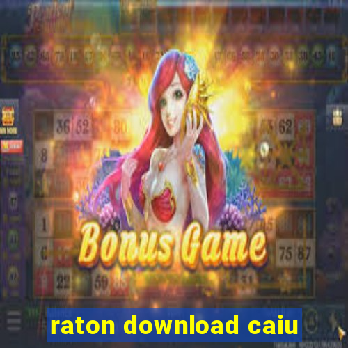 raton download caiu