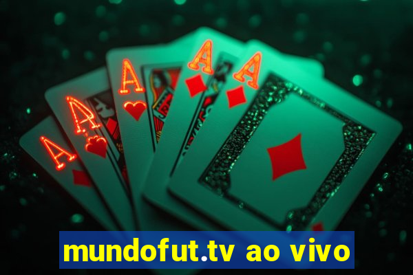 mundofut.tv ao vivo