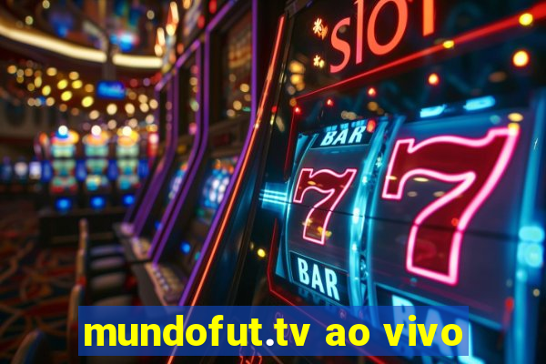 mundofut.tv ao vivo