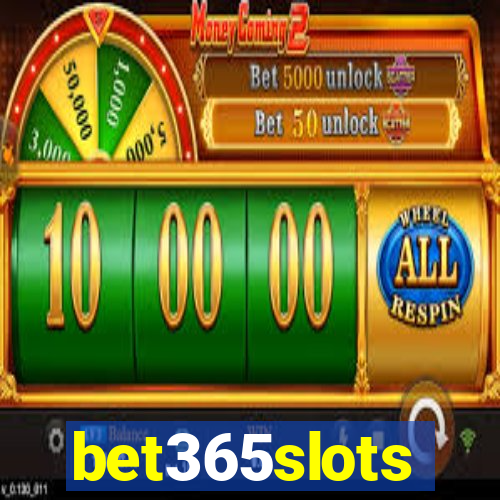 bet365slots