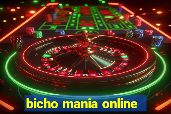 bicho mania online