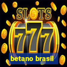 betano brasil