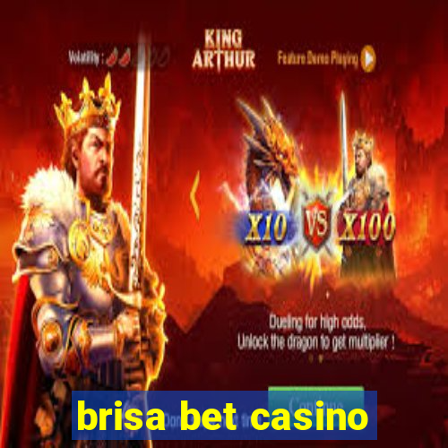 brisa bet casino