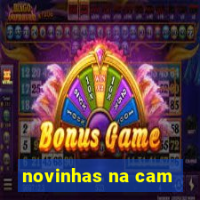 novinhas na cam