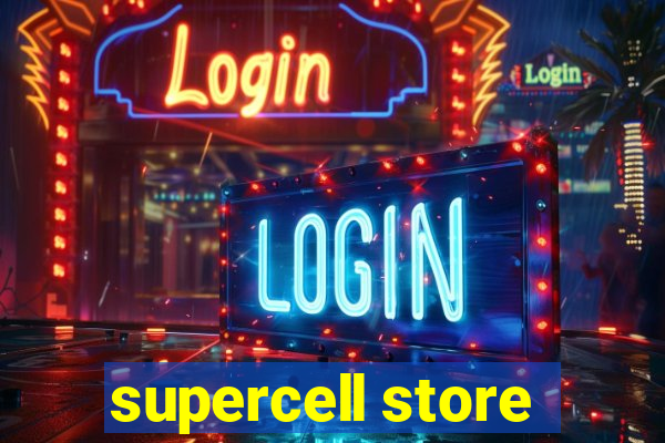 supercell store