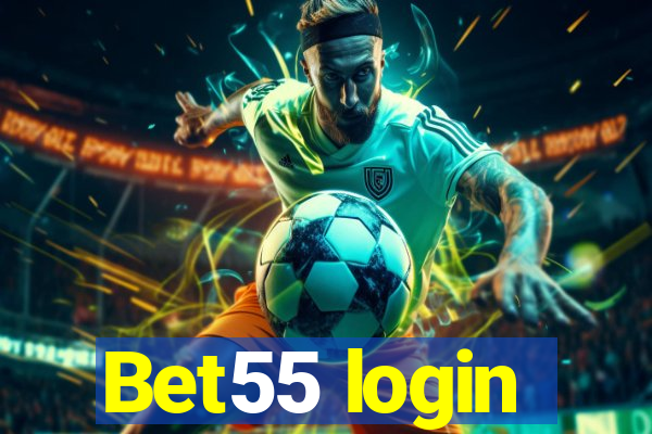 Bet55 login