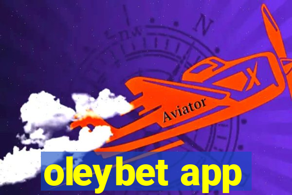 oleybet app