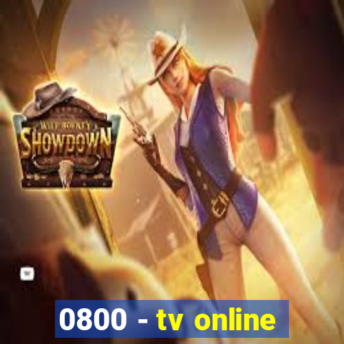 0800 - tv online