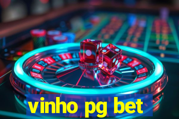 vinho pg bet