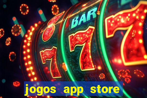 jogos app store para ganhar dinheiro