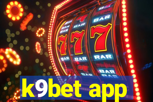 k9bet app