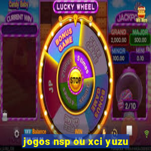 jogos nsp ou xci yuzu