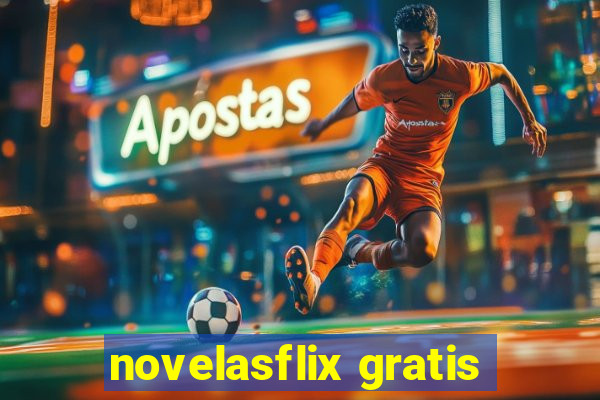 novelasflix gratis