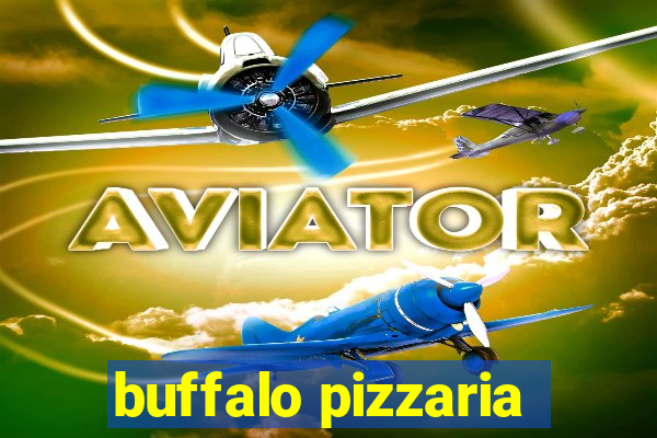 buffalo pizzaria