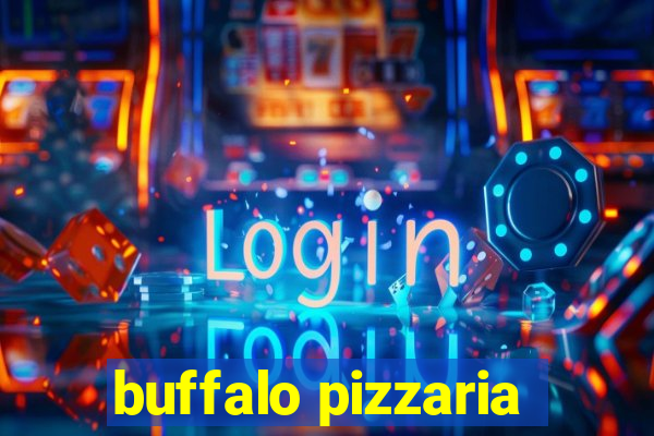 buffalo pizzaria