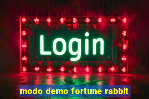 modo demo fortune rabbit