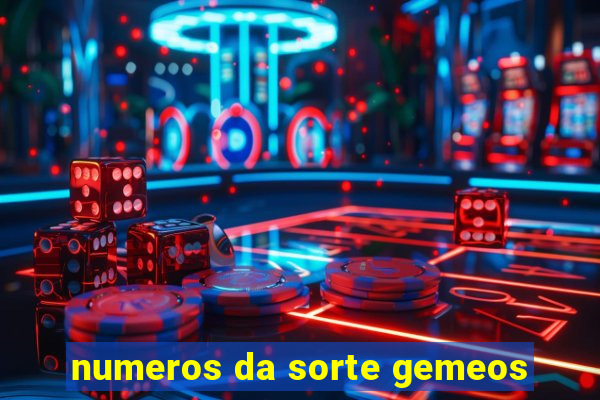 numeros da sorte gemeos