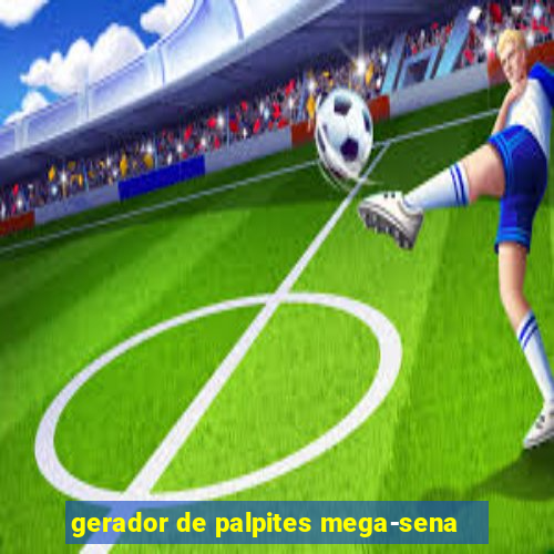 gerador de palpites mega-sena