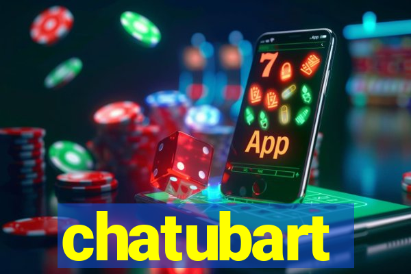 chatubart