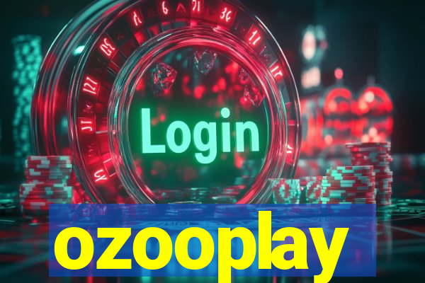 ozooplay