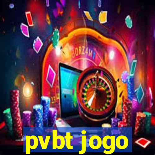 pvbt jogo