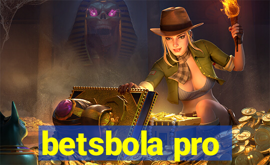 betsbola pro