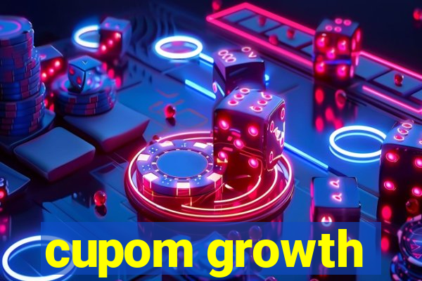 cupom growth