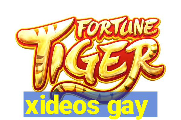 xideos gay