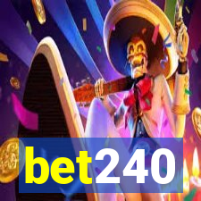 bet240