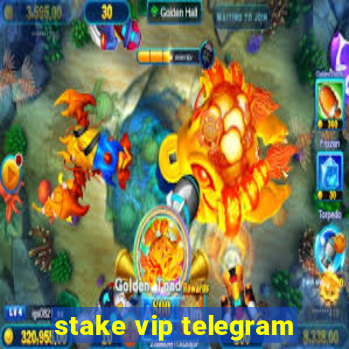 stake vip telegram