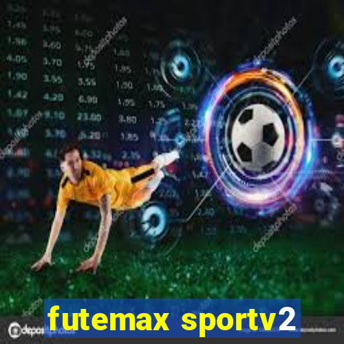 futemax sportv2