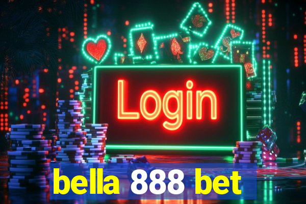 bella 888 bet