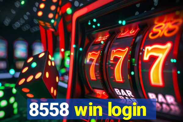 8558 win login