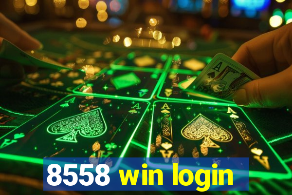 8558 win login