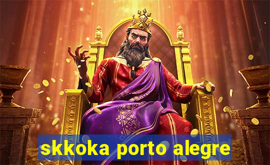 skkoka porto alegre