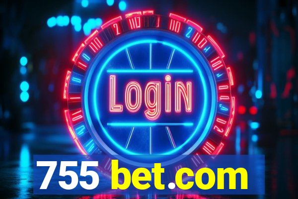 755 bet.com