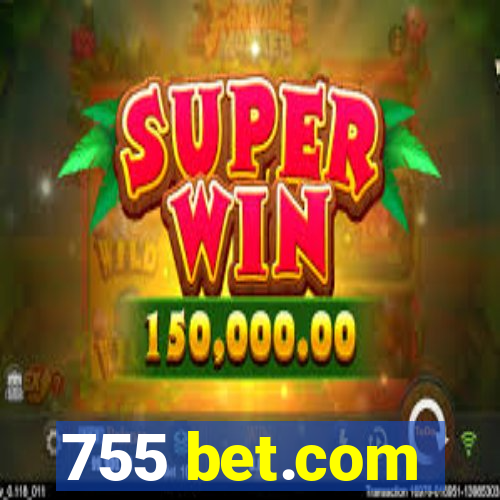 755 bet.com