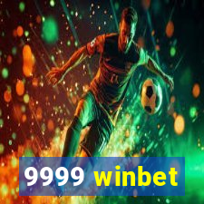 9999 winbet