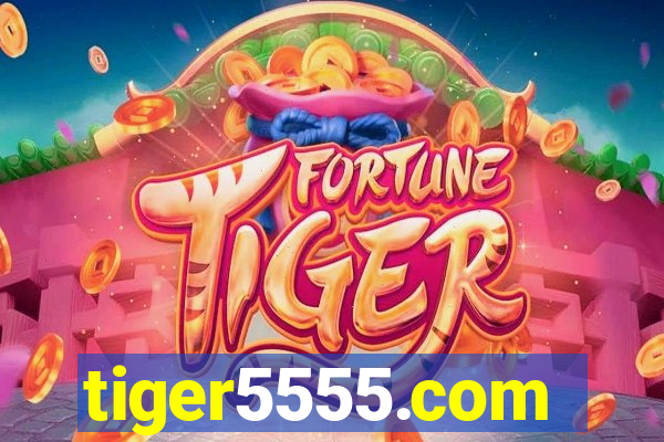 tiger5555.com