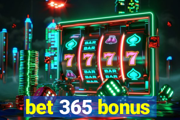 bet 365 bonus