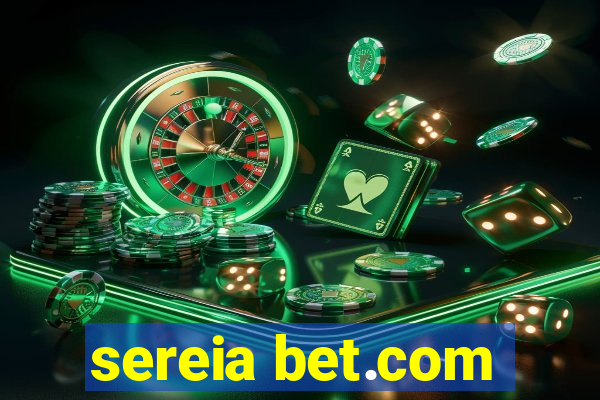 sereia bet.com