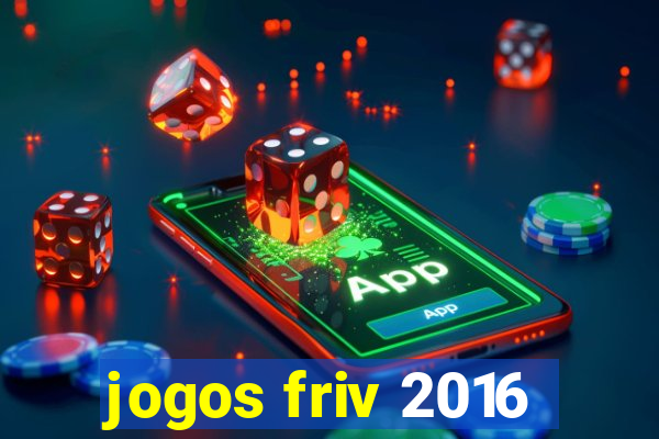 jogos friv 2016