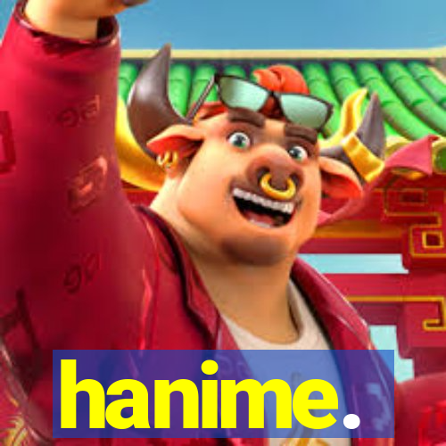 hanime.