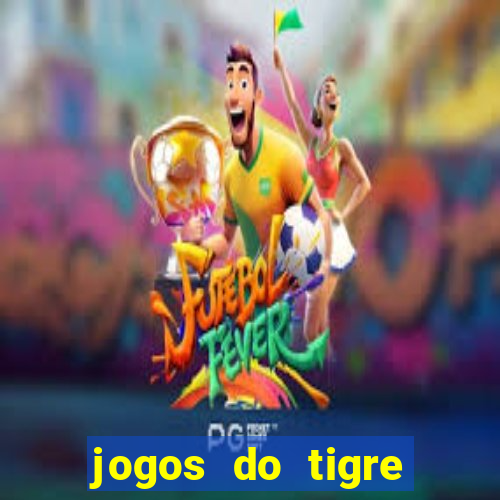 jogos do tigre plataforma nova