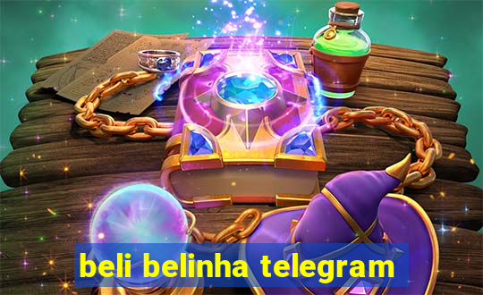 beli belinha telegram