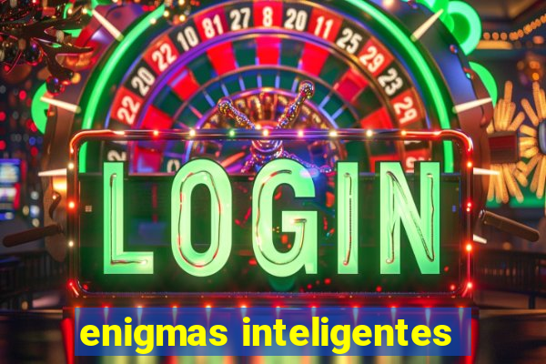 enigmas inteligentes