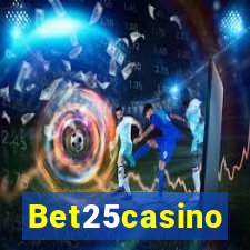 Bet25casino