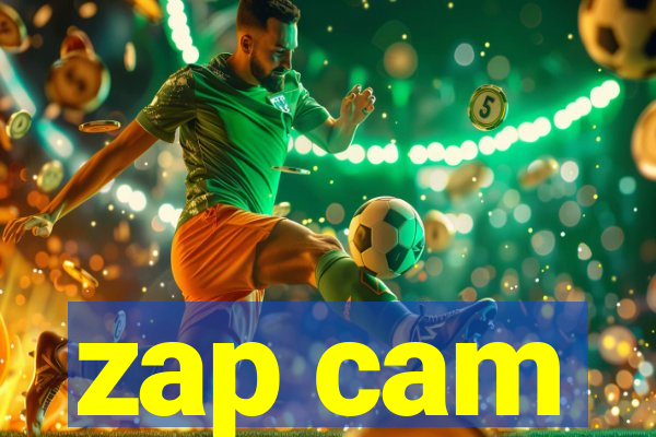 zap cam