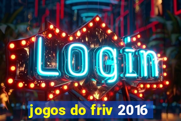 jogos do friv 2016